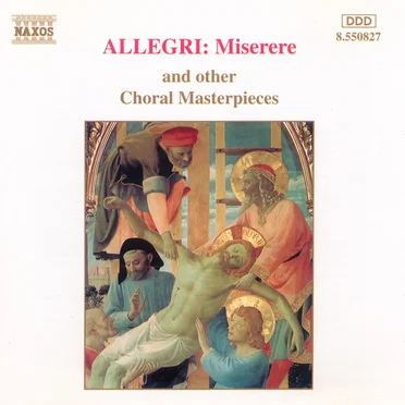Allegri: Miserere and Other Choral Masterpieces by Various Artists - album cover