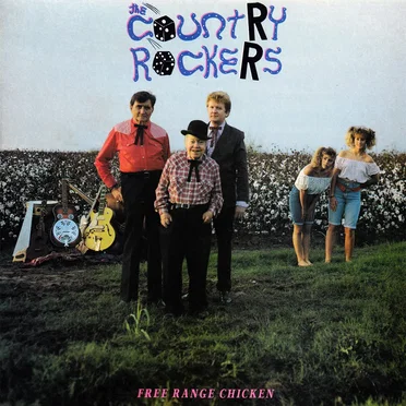 Free Range Chicken by The Country Rockers - album cover
