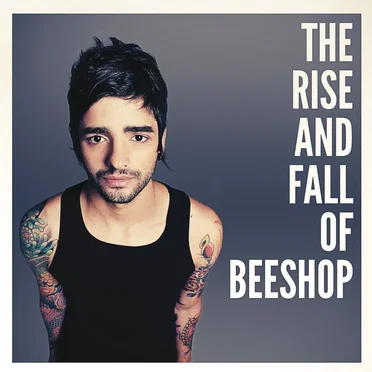 The Rise and Fall of Beeshop by Beeshop - album cover