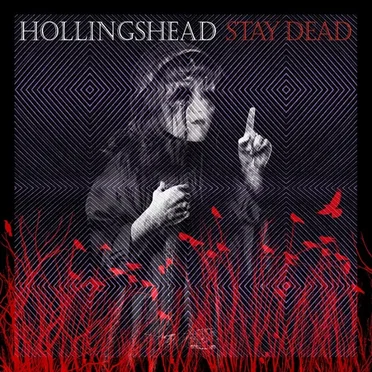Stay Dead by Hollingshead - album cover
