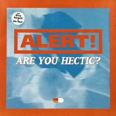 Are You Hectic? by Alert! - album cover