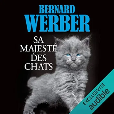 Sa majesté des chats by Bernard Werber - album cover