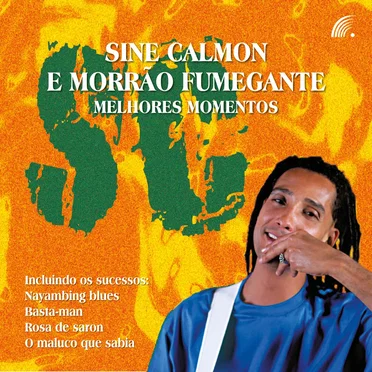 Melhores Momentos by Sine Calmon & Morrão Fumegante - album cover