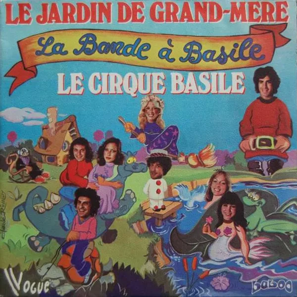 Le Jardin de Grand-Mère / Le Cirque Basile