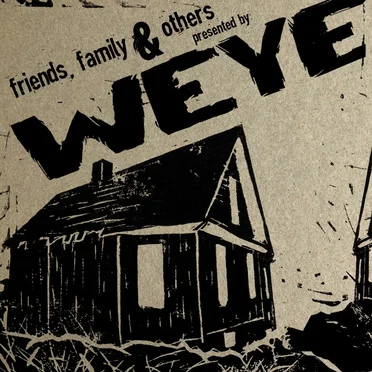 Friends, Family & Others by Weye - album cover