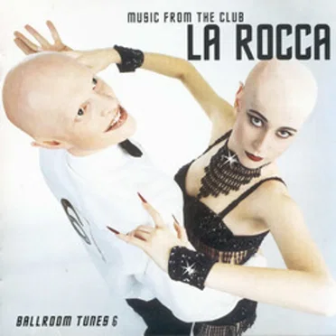 Ballroom Tunes 6 (music from The Club La Rocca) by Various Artists - album cover