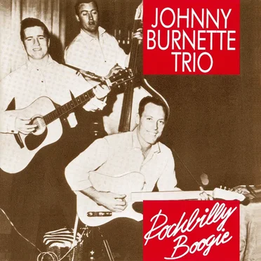 Rockbilly Boogie by The Johnny Burnette Trio - album cover