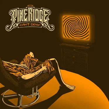 Can’t Deny by Pine Ridge - album cover