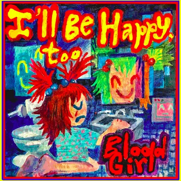 I'll Be Happy Too
