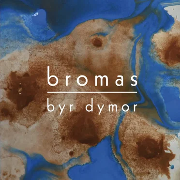Byr Dymor by Bromas - album cover