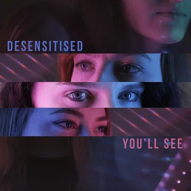 You'll See by Desensitised - album cover