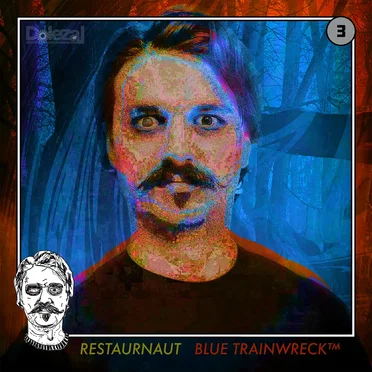 BLUE TRAINWRECK by Restaurnaut - album cover