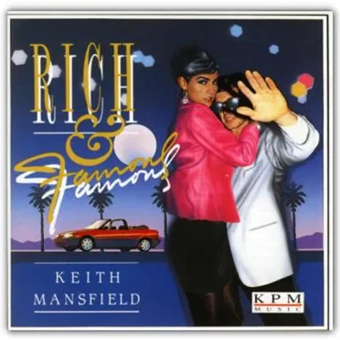 Rich and Famous by Keith Mansfield - album cover