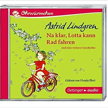 Na klar, Lotta kann Rad fahren by Astrid Lindgren - album cover