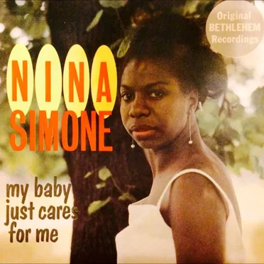 My Baby Just Cares for Me