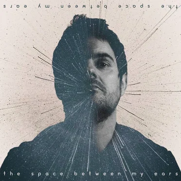 The Space Between My Ears by Mike Clerk - album cover