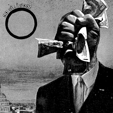 More Politicians by No Sir I Won't - album cover