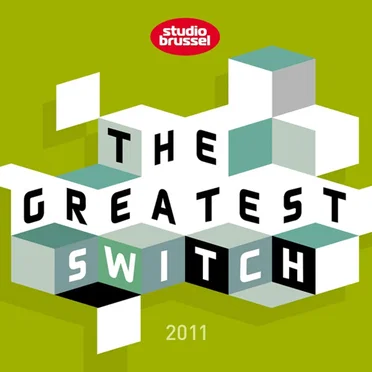 The Greatest Switch 2011 by Various Artists - album cover