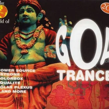 The World of Goa Trance, Volume 1 by Various Artists - album cover