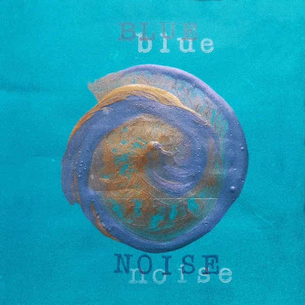 Blue Noise (demo #1)