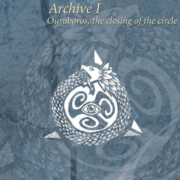 Archive I: Ouroboros, Closing the Circle