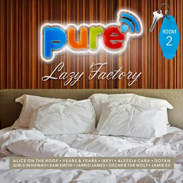 Pure FM: Lazy Factory Room 2 by Various Artists - album cover