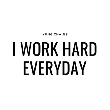 I Work Hard Everyday by Yung Chainz - album cover