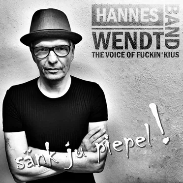 Sänk Ju Piepel! by Hannes Wendt Band - album cover