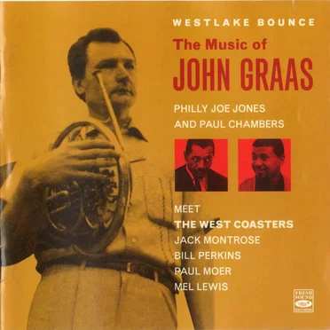 Westlake Bounce - The Music Of John Graas
