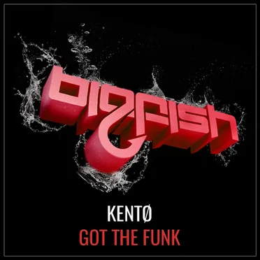 Got the Funk by KENTØ - album cover