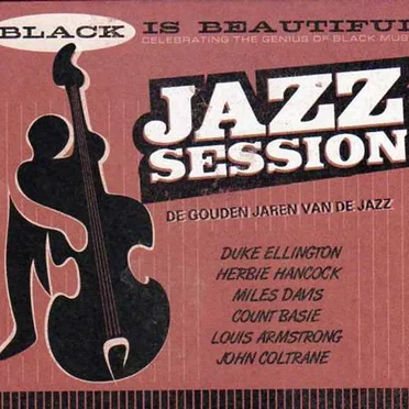 Black Is Beautiful, Volume 4: Jazz Session by Various Artists - album cover