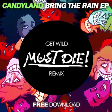Get Wild (MUST DIE! remix)