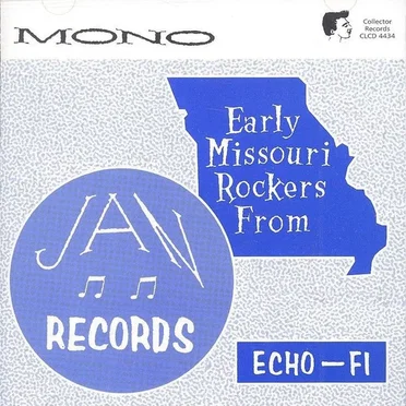Early Missouri Rockers From Jan Records by Various Artists - album cover