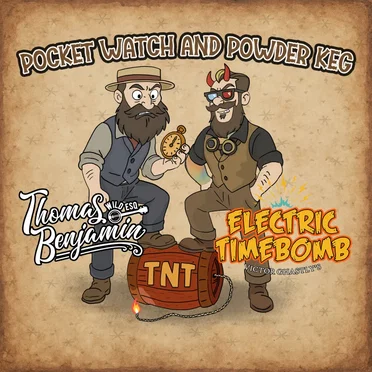 Pocket Watch and Powder Keg (Electric Timebomb remix)