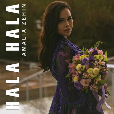 Hala Hala by Amalia Zehin - album cover
