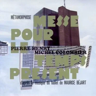 Métamorphose : Messe pour le temps présent