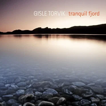 Tranquil Fjord by Gisle Torvik - album cover