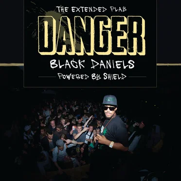 Danger by Black Daniels - album cover