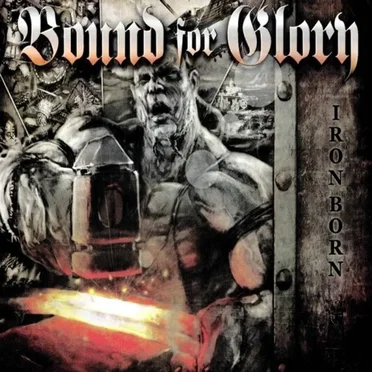 Ironborn by Bound for Glory - album cover