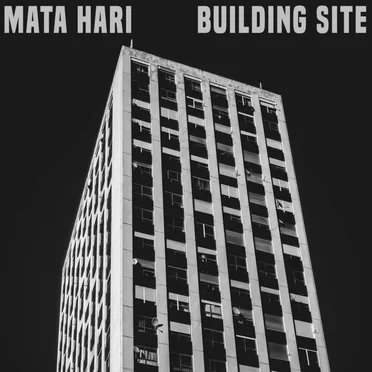 Building Site by Mata Hari - album cover