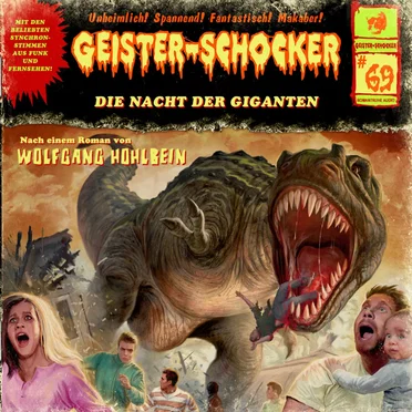 Geister-Schocker, Folge 69: Die Nacht der Giganten by Wolfgang Hohlbein - album cover