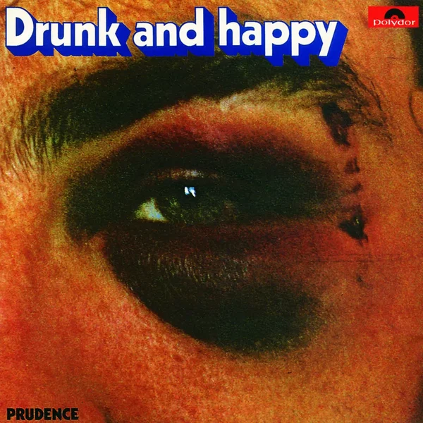 Drunk and Happy