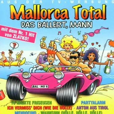 Mallorca Total: Das ballert, Mann by Various Artists - album cover