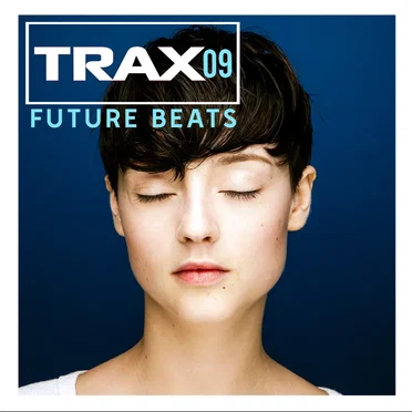 Trax 9: Future Beats by Various Artists - album cover