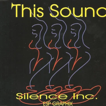This Sound by Silence Inc. - album cover
