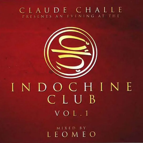 An Evening at the Indochine Club, Vol. 1