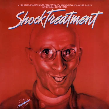 Shock Treatment by Richard O’Brien - album cover