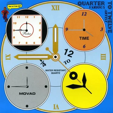 Quarter To Twelve by Various Artists - album cover