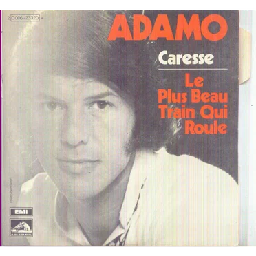 Caresse / Le plus beau train qui roule