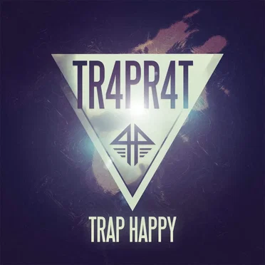 Trap Happy by TR4PR4T - album cover